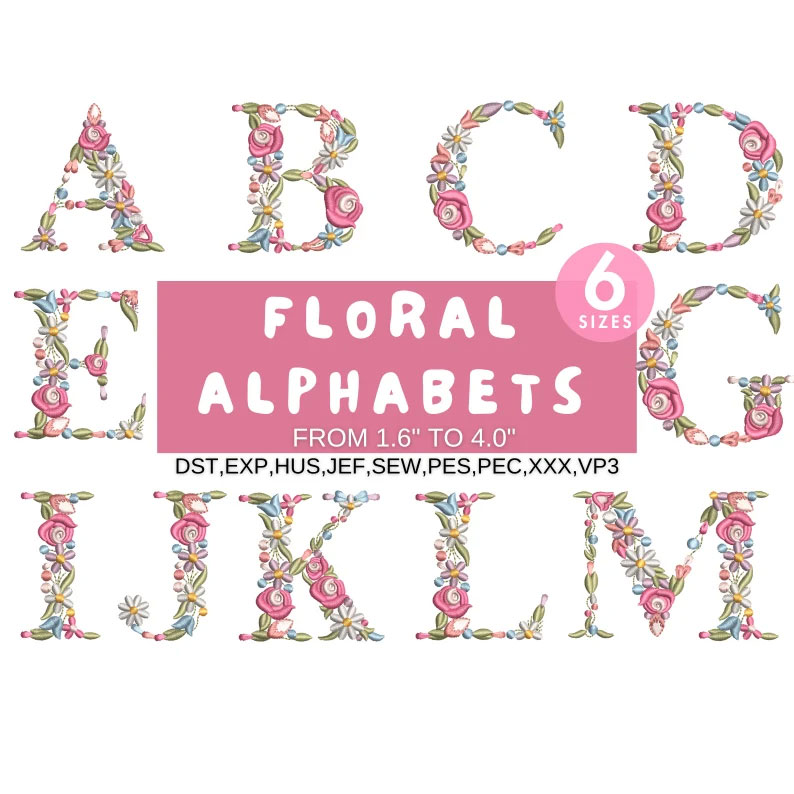 Floral Font Embroidery , A-Z Full Flower Alphabet Machine Embroidery Designs,